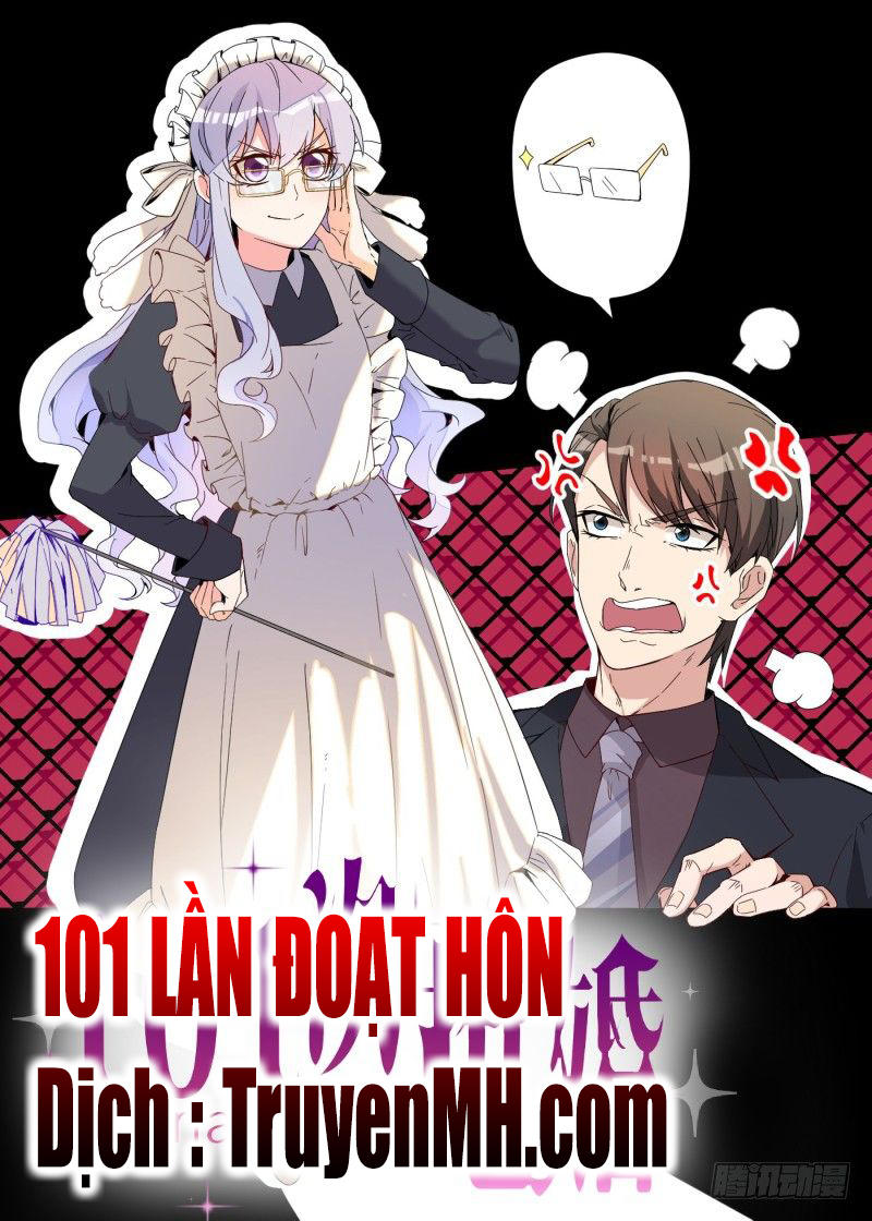 101 Lần Đoạt Hôn Chapter 1 - Trang 2