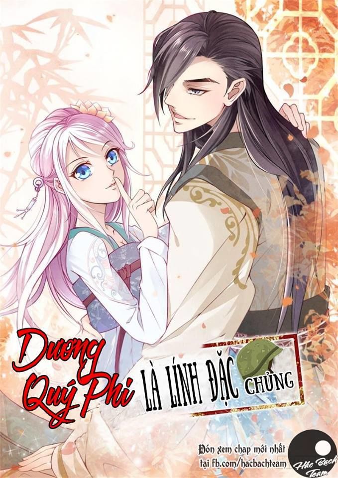 Dương Quý Phi Là Lính Đặc Chủng Chapter 2 - Trang 2