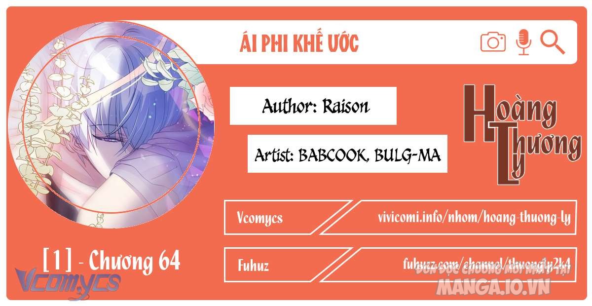 Ái Phi Khế Ước Chapter 64 - Trang 2