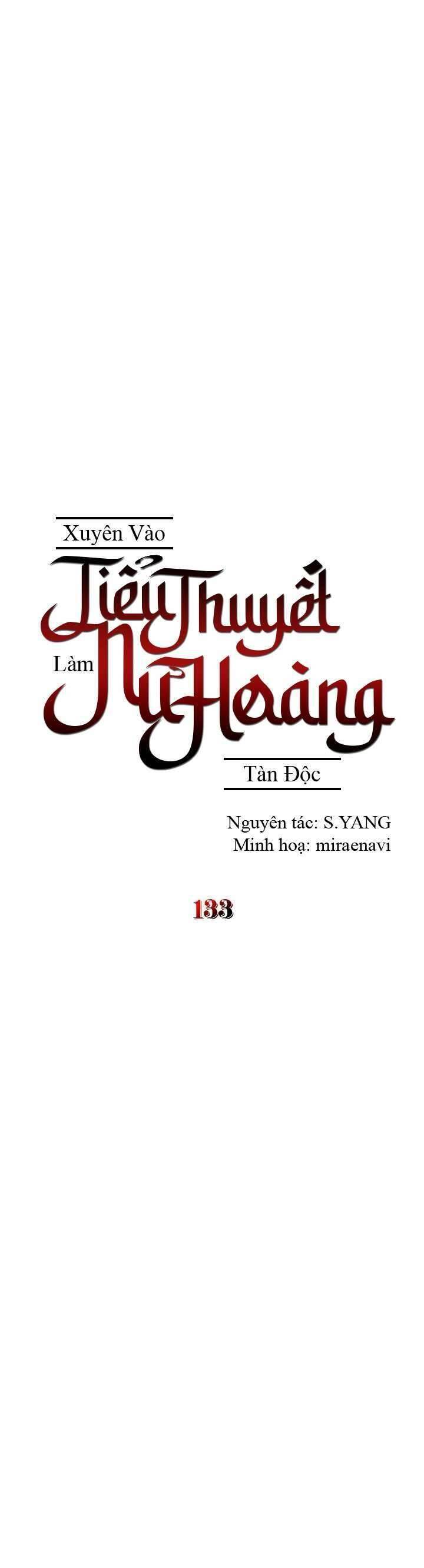 Xuyên Vào Tiểu Thuyết Làm Nữ Hoàng Tàn Độc Chapter 133 - Trang 2