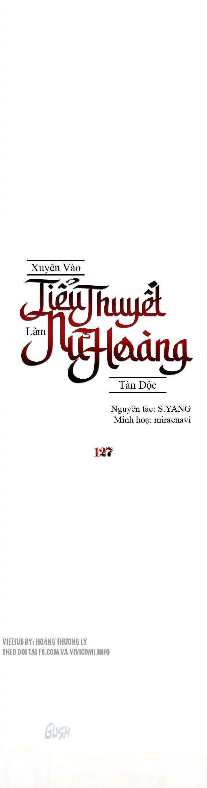 Xuyên Vào Tiểu Thuyết Làm Nữ Hoàng Tàn Độc Chapter 127 - Trang 2