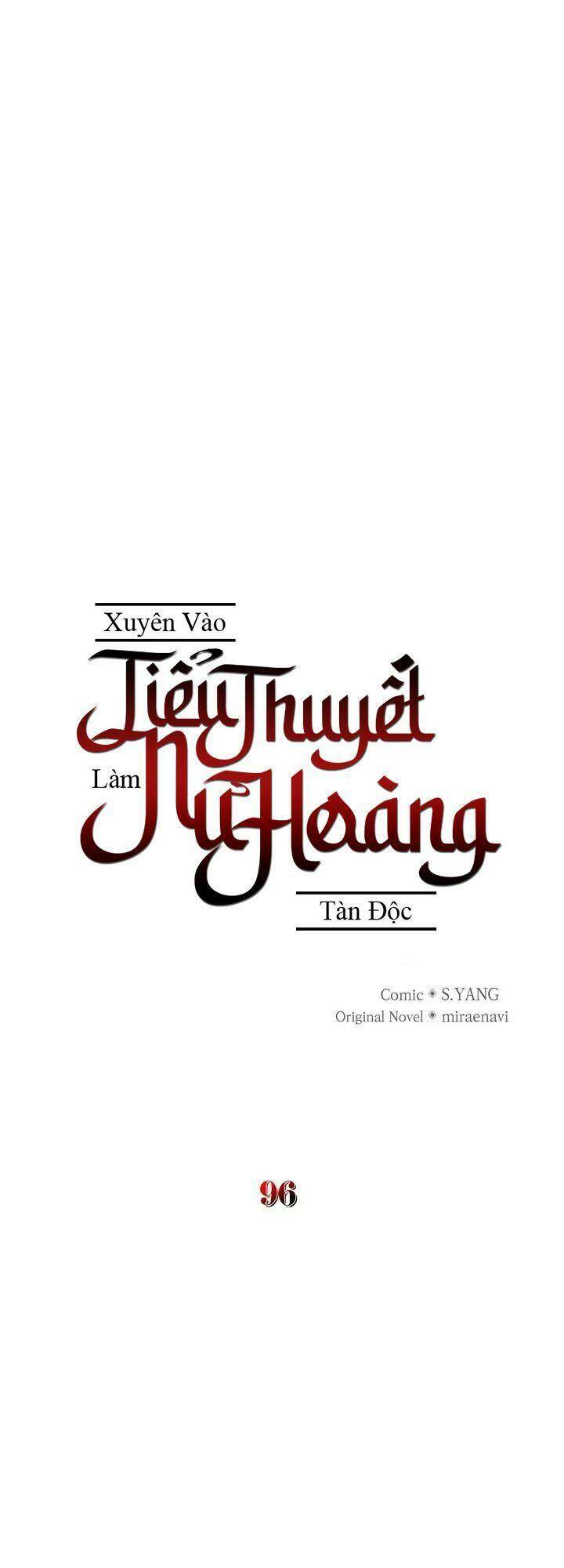 Xuyên Vào Tiểu Thuyết Làm Nữ Hoàng Tàn Độc Chapter 96 - Trang 2