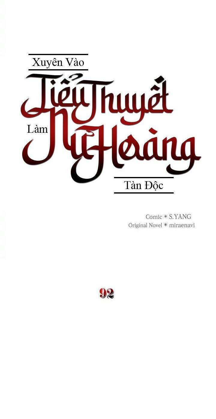 Xuyên Vào Tiểu Thuyết Làm Nữ Hoàng Tàn Độc Chapter 92 - Trang 2