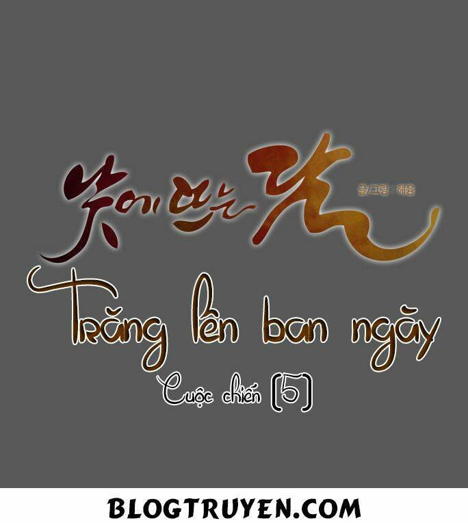 Trăng Lên Ban Ngày Chapter 77 - Trang 2