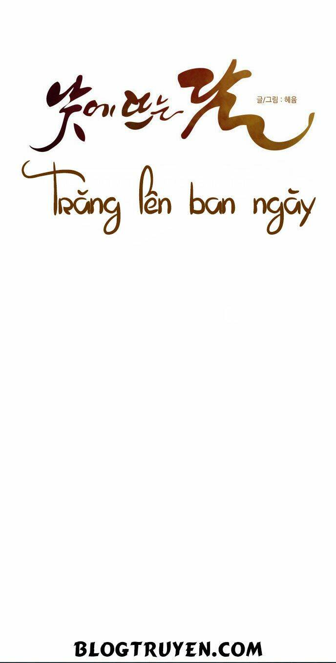 Trăng Lên Ban Ngày Chapter 64 - Trang 2