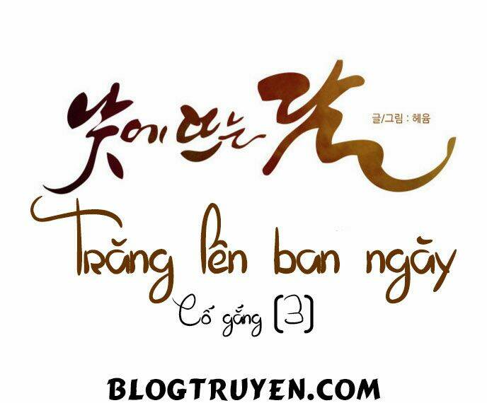 Trăng Lên Ban Ngày Chapter 63 - Trang 2