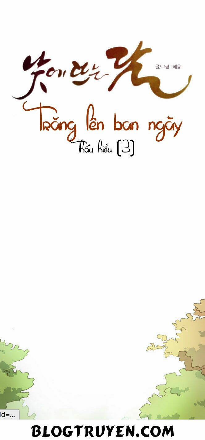 Trăng Lên Ban Ngày Chapter 10 - Trang 2