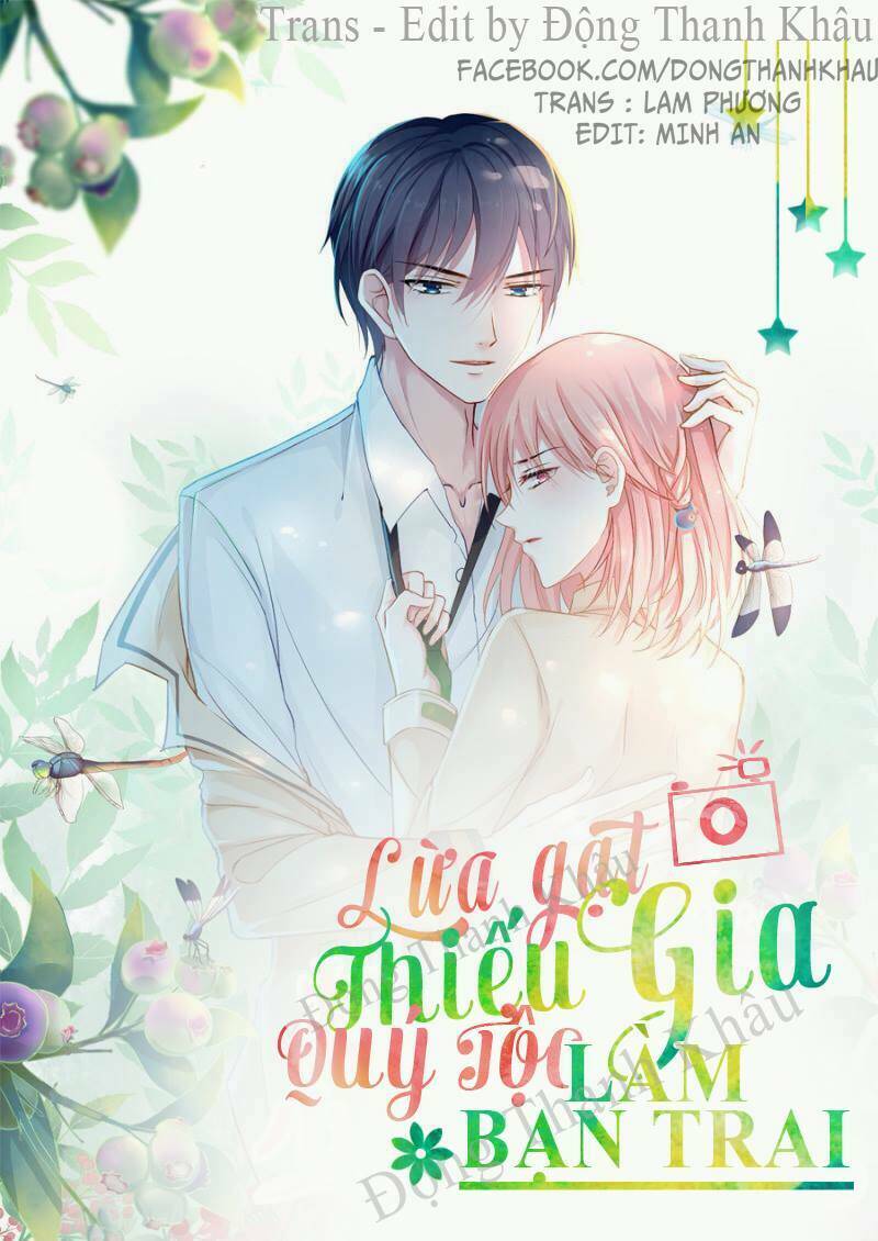 Lừa Gạt Thiếu Gia Quí Tộc Làm Bạn Trai Chapter 3 - Trang 2