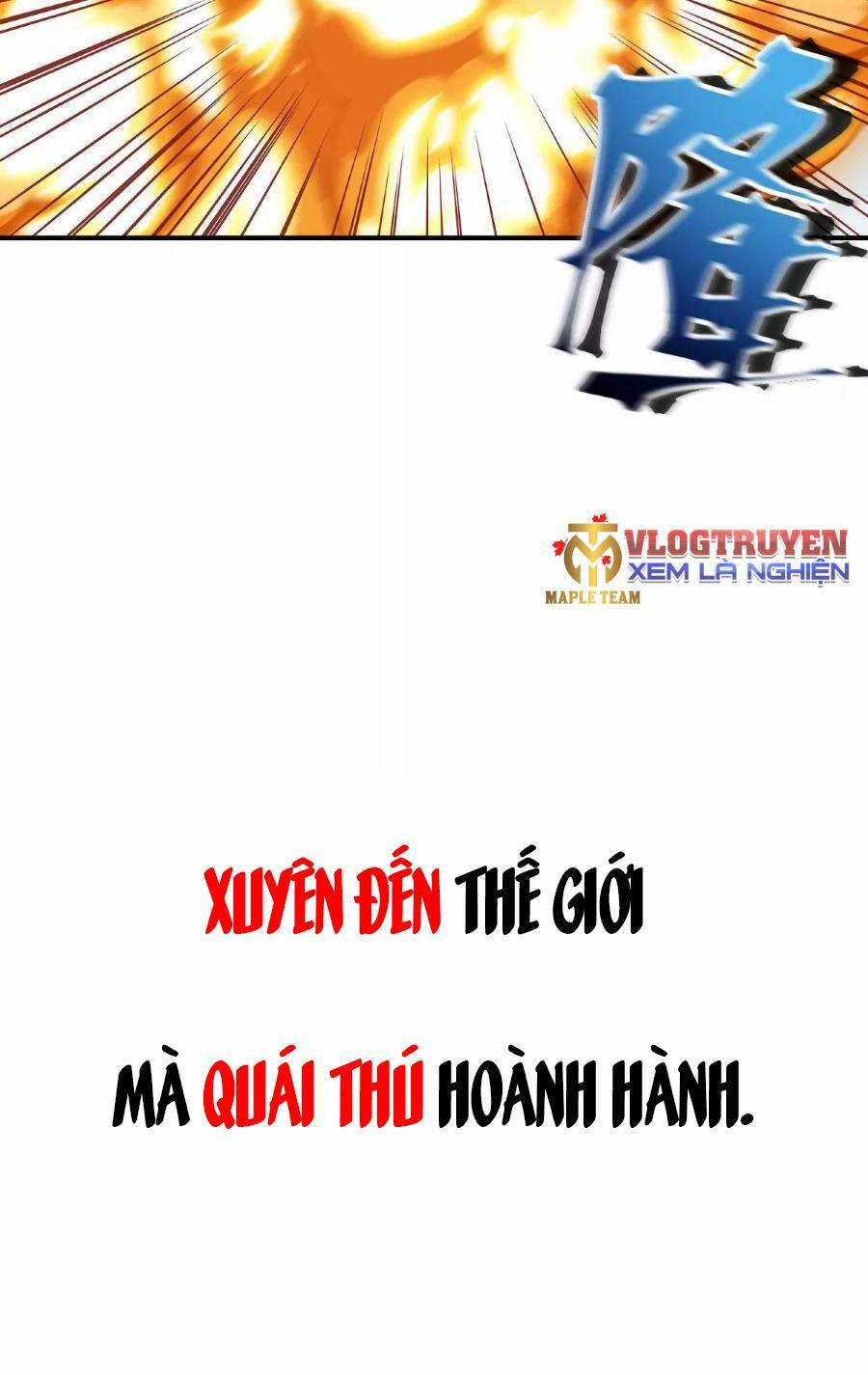 Thần Thú Quật Khởi Chapter 0 - Trang 2