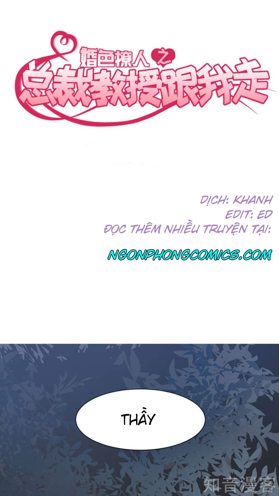 Tổng Tài Giáo Sư Đi Theo Tôi Chapter 34 - Trang 2