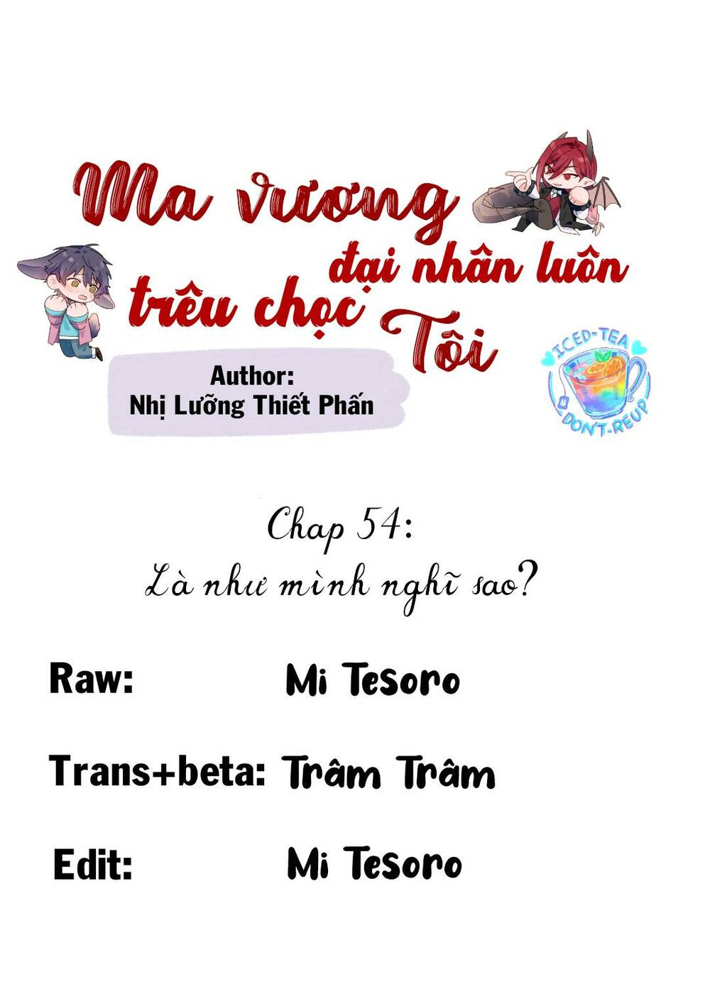 Ma Vương Đại Nhân Luôn Trêu Chọc Tôi Chapter 54 - Trang 2