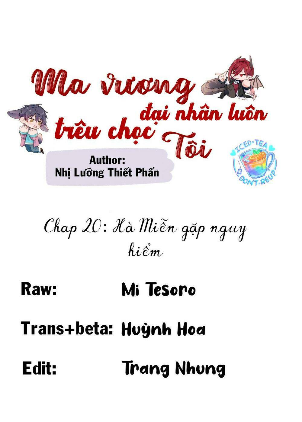 Ma Vương Đại Nhân Luôn Trêu Chọc Tôi Chapter 20 - Trang 2