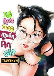 Truyện tranh Tối Nay Cưng Muốn Ăn Gì?