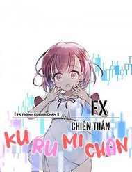 Truyện tranh Fx Chiến Thần Kurumi Chan