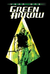 Truyện tranh Green Arrow: Year One