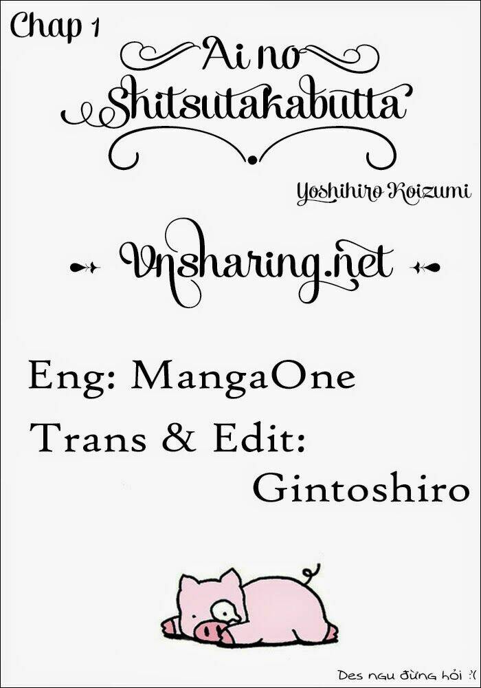 Ai No Shitsutakabutta Chapter 1 - Trang 2