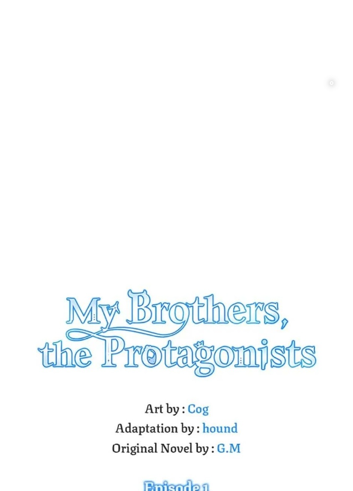 Anh Em Của Tôi Đều Là Nhân Vật Chính Chapter 1 - Trang 2
