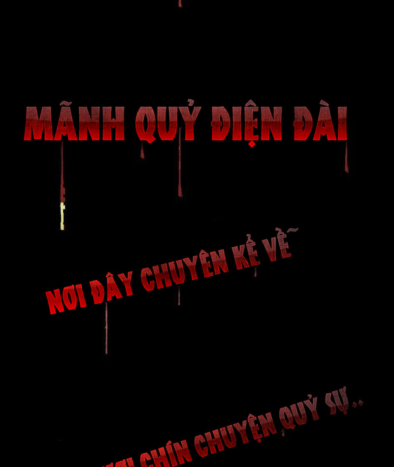 Điện Đài Mạnh Quỷ Chapter 1 - Trang 2