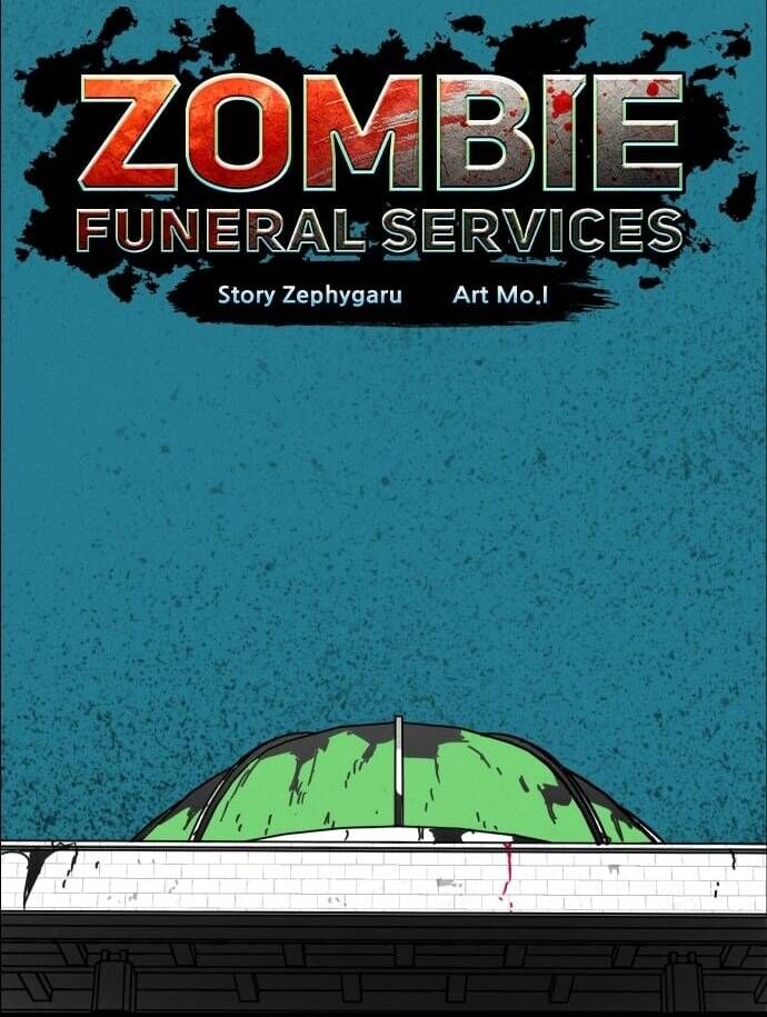 Dịch Vụ Tang Lễ Cho Xác Sống Chapter 9.1 - Trang 2