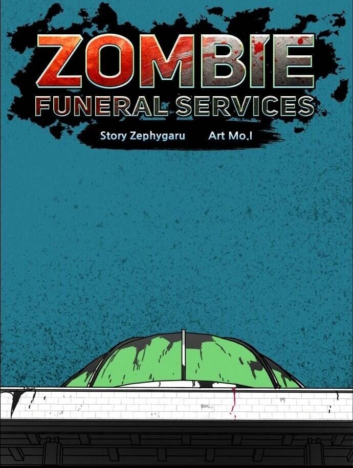 Dịch Vụ Tang Lễ Cho Xác Sống Chapter 9.2 - Trang 2