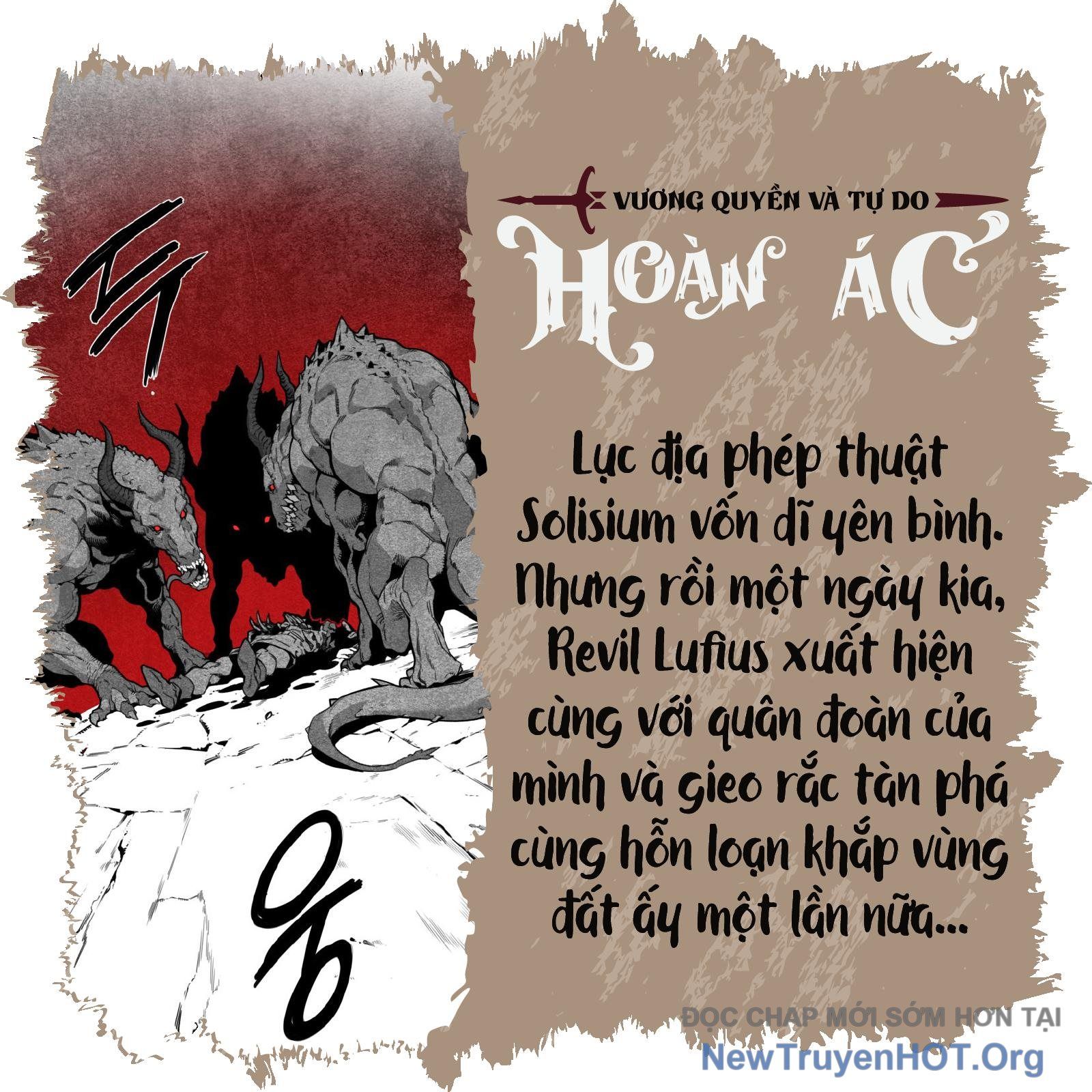 Hoàn Ác Vương Quyền Và Tự Do Chapter 2 - Trang 2