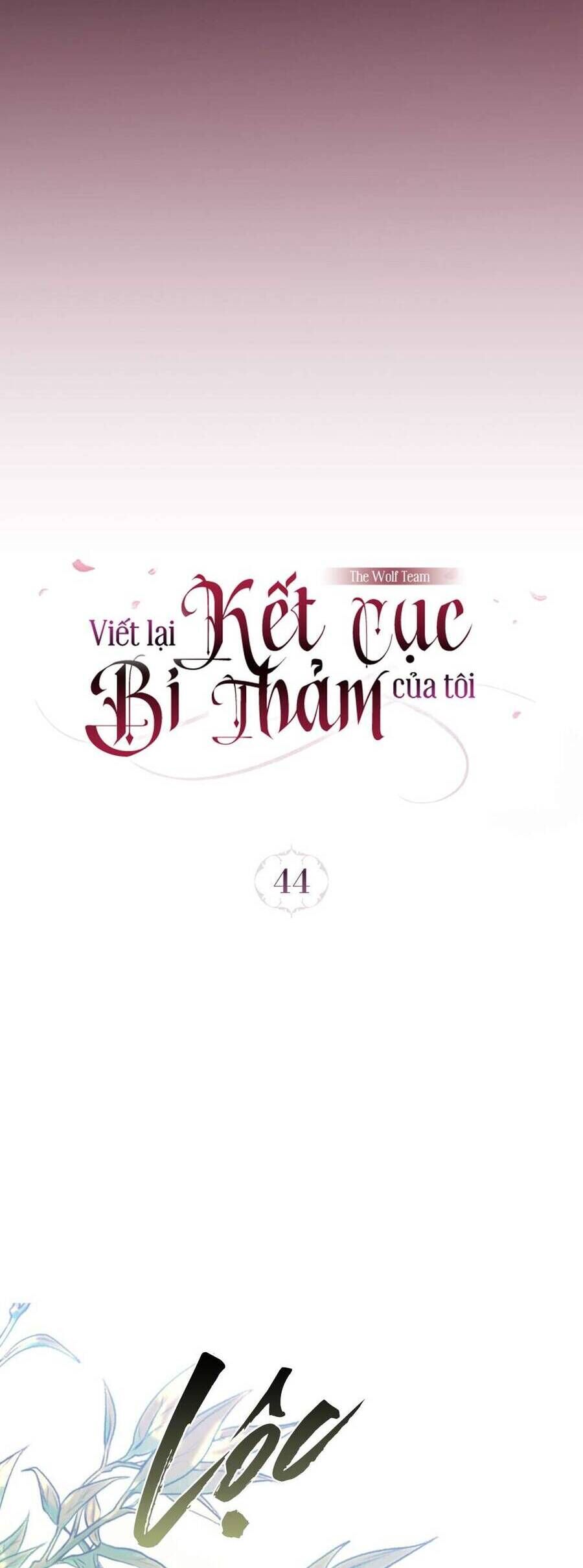 Viết Lại Kết Cục Bi Thảm Của Tôi Chapter 44 - Trang 2
