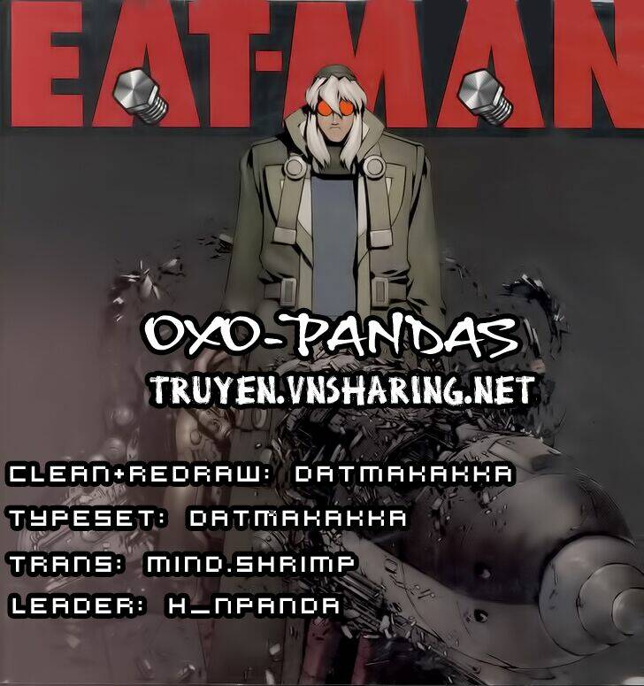 Eat-Man – Hiệp Sĩ Ốc Vít Chapter 10 - Trang 2