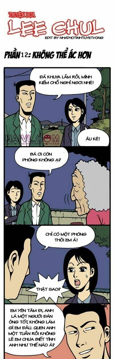 Truyện Bựa Lee Chul Chapter 12 - Trang 2