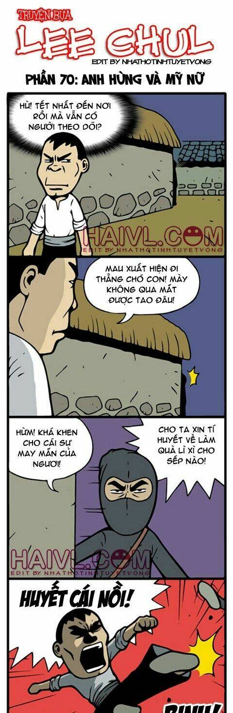 Truyện Bựa Lee Chul Chapter 70 - Trang 2