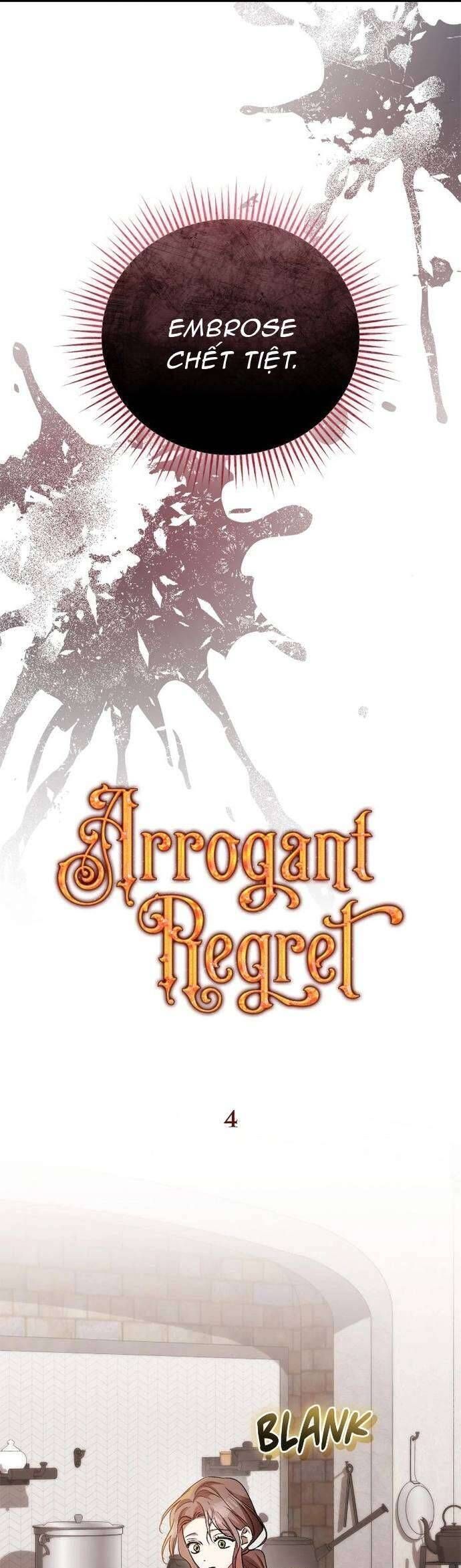 Hối Hận Kiêu Ngạo Chapter 4 - Trang 2
