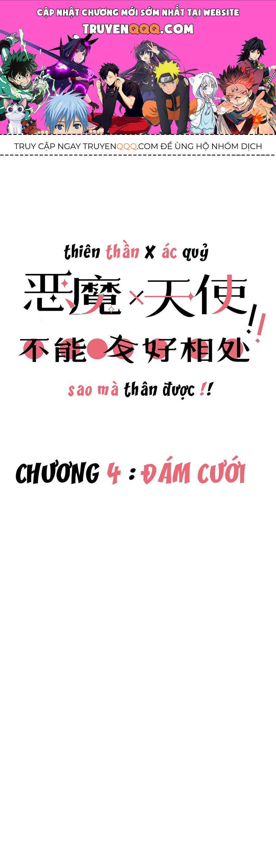 Oan Gia Chung Nhà: Thiên Thần X Ác Quỷ, Sao Mà Thân Được!? Chapter 4 - Trang 2