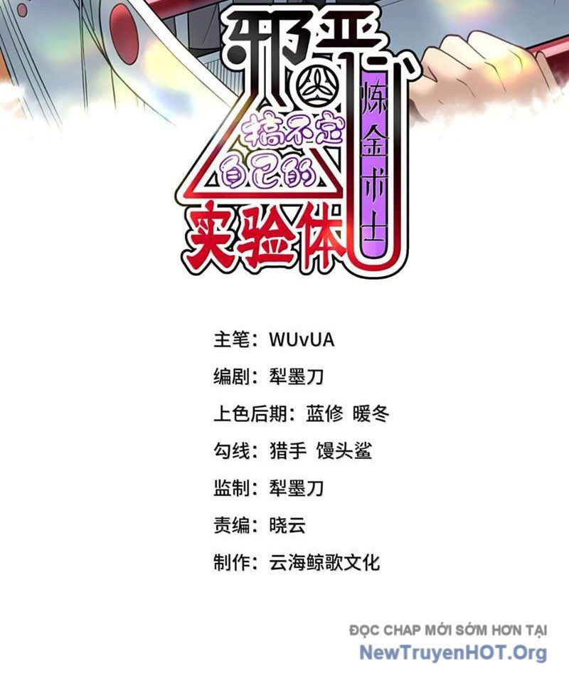 Luyện Kim Thuật Sĩ Tà Ác Không Trị Nổi Thể Thí Nghiệm Của Mình Chapter 47 - Trang 2