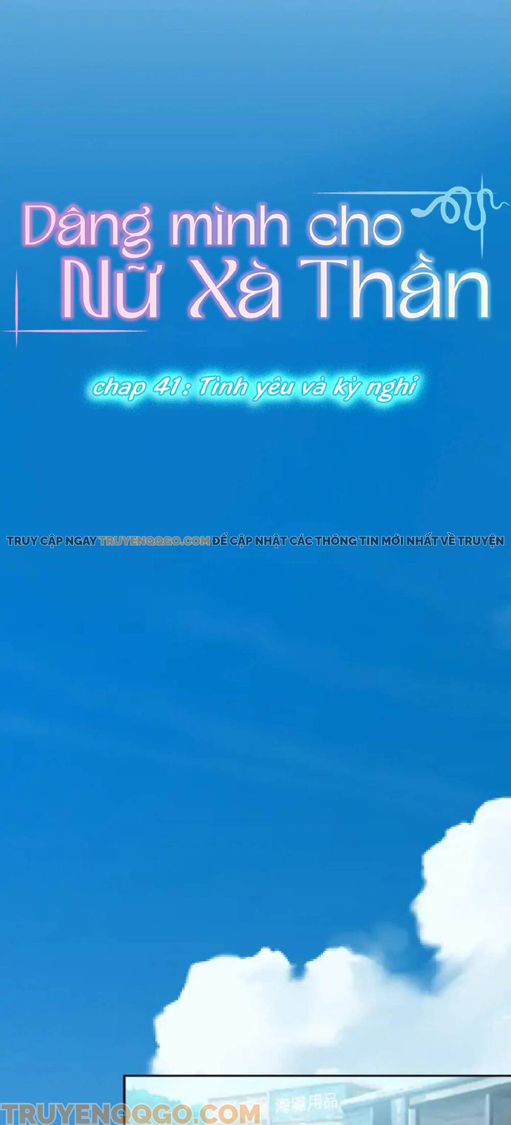 Dâng Mình Cho Nữ Xà Thần Chapter 41 - Trang 2