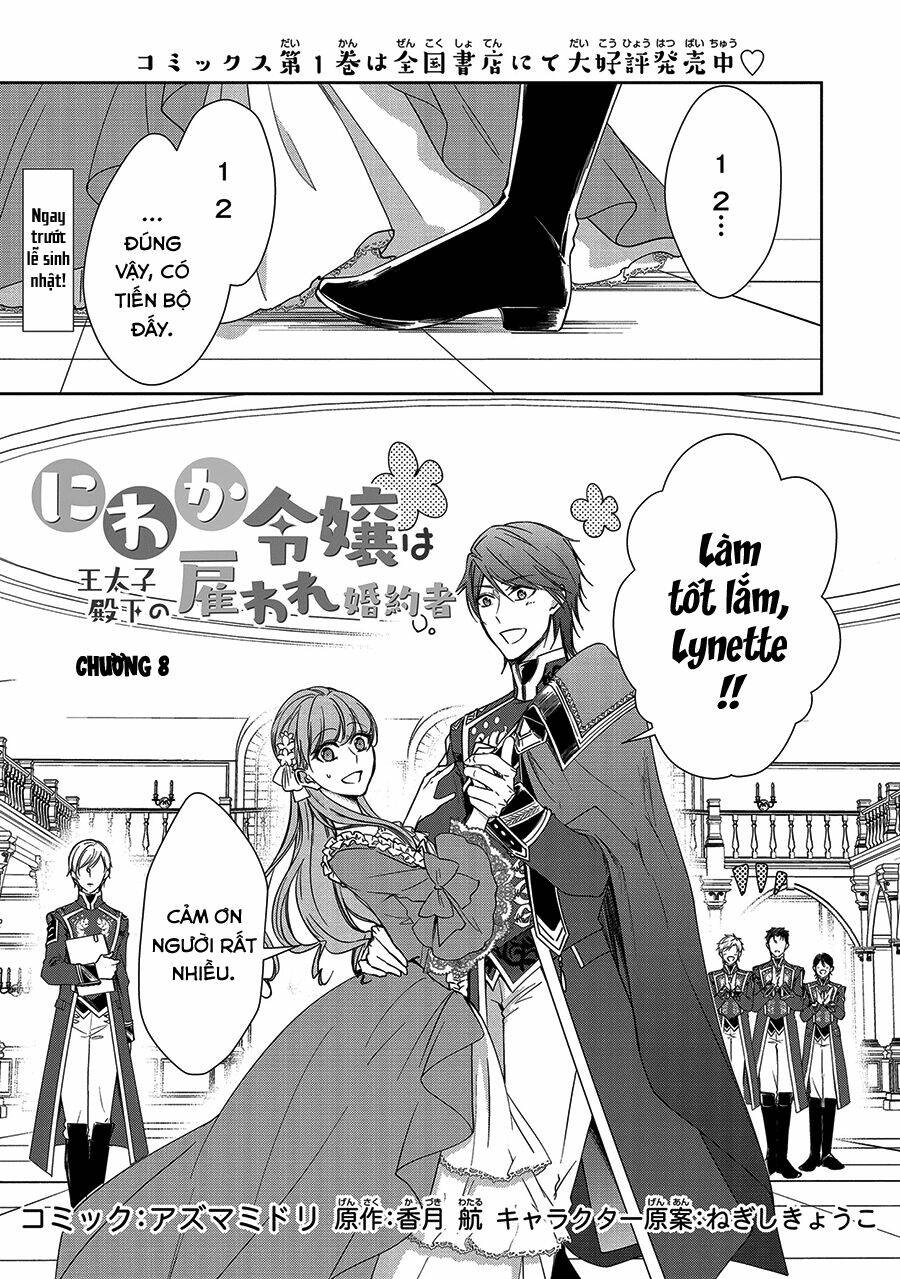 Niwaka Reijou Wa Outaishi Denka No Yatoware Konyakusha Chapter 8 - Trang 2