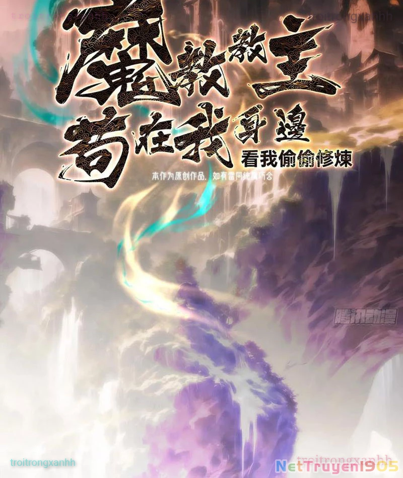 Giáo Chủ Ma Giáo Vụng Trộm Xem Ta Tu Luyện Chapter 15 - Trang 2
