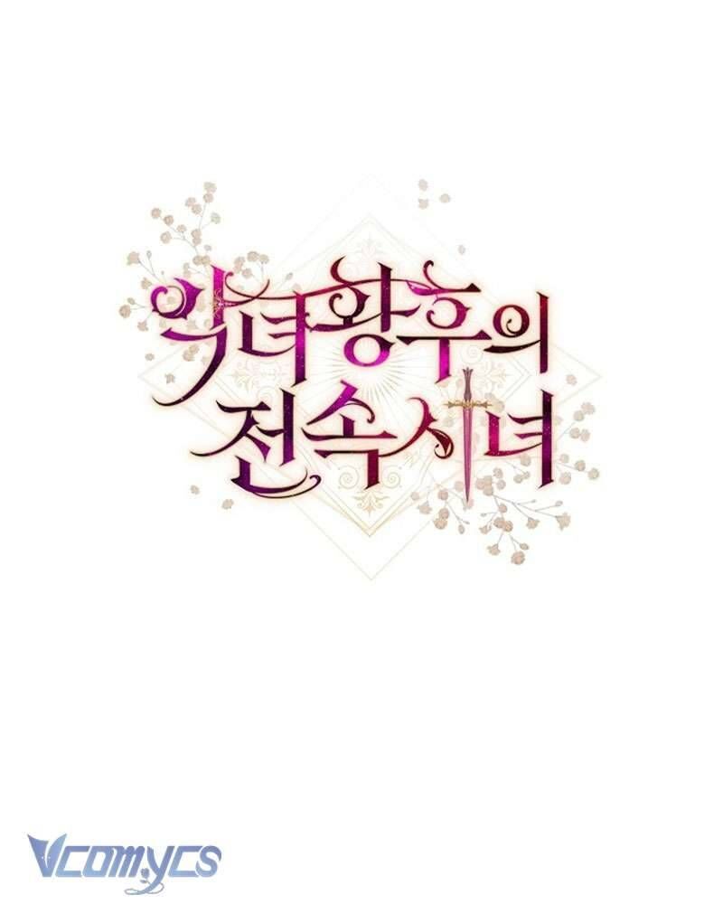 Hầu Gái Độc Quyền Của Hoàng Hậu Phản Diện Chapter 74 - Trang 2