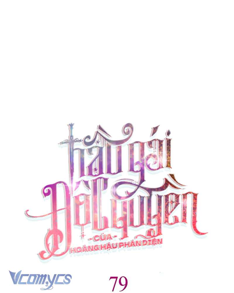 Hầu Gái Độc Quyền Của Hoàng Hậu Phản Diện Chapter 79 - Trang 2