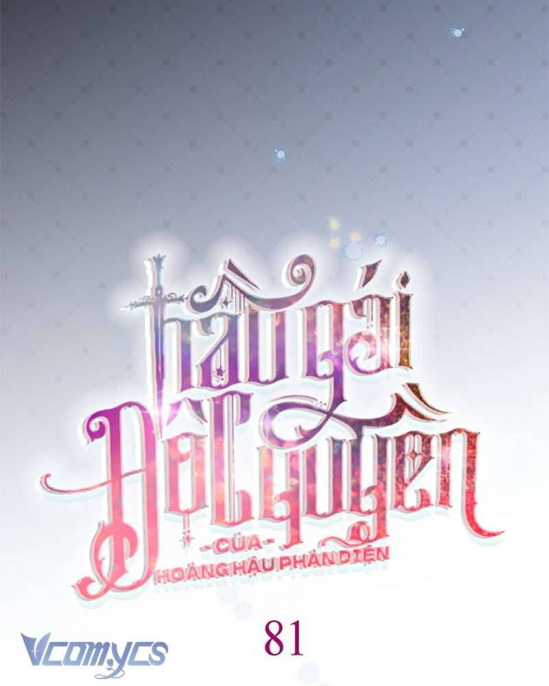 Hầu Gái Độc Quyền Của Hoàng Hậu Phản Diện Chapter 81 - Trang 2