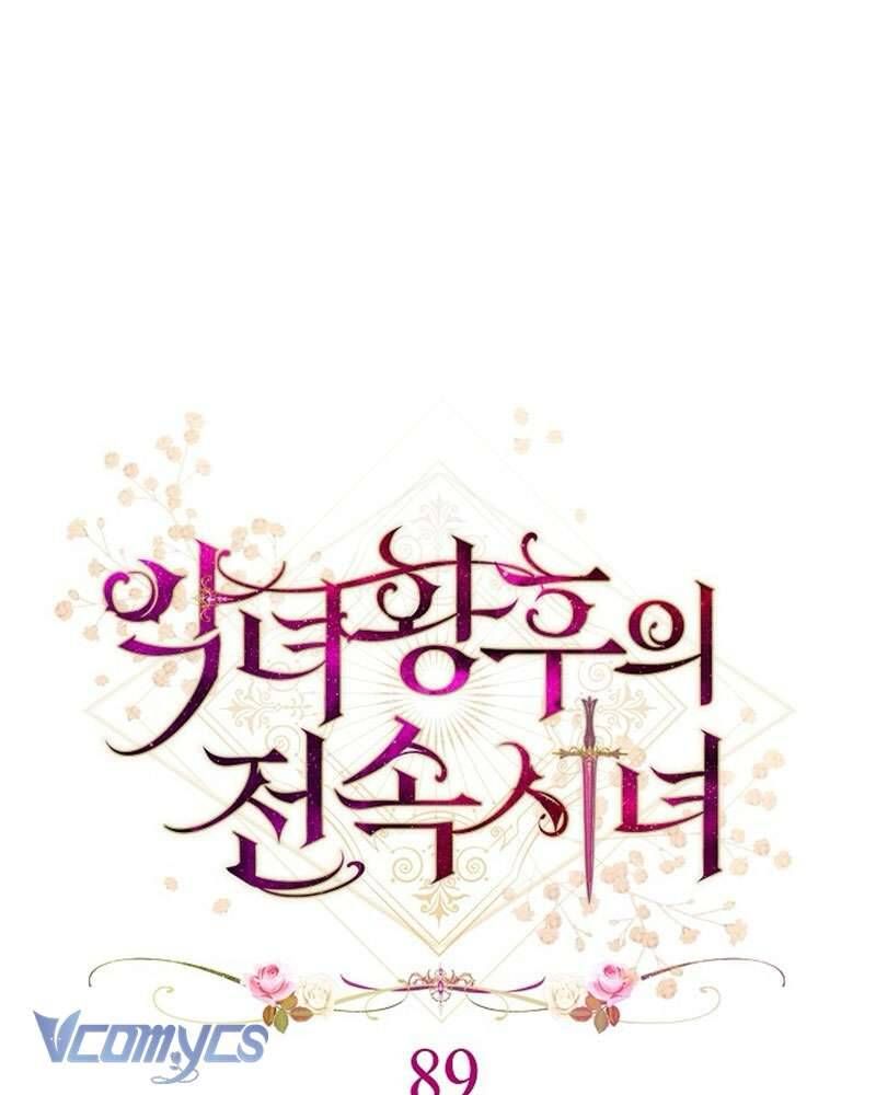 Hầu Gái Độc Quyền Của Hoàng Hậu Phản Diện Chapter 89 - Trang 2