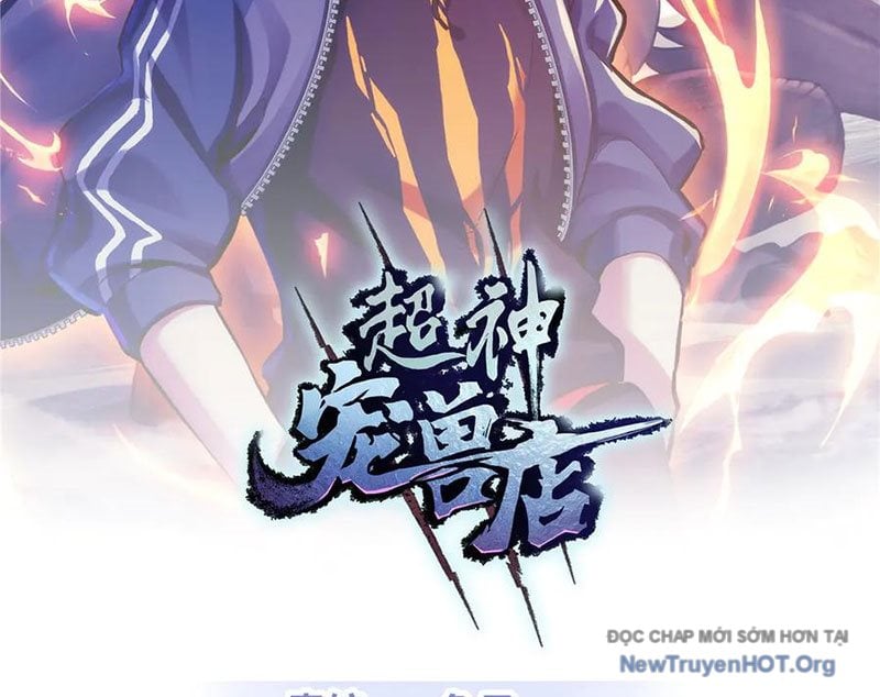 Cửa Hàng Sủng Thú Siêu Thần Chapter 191 - Trang 2