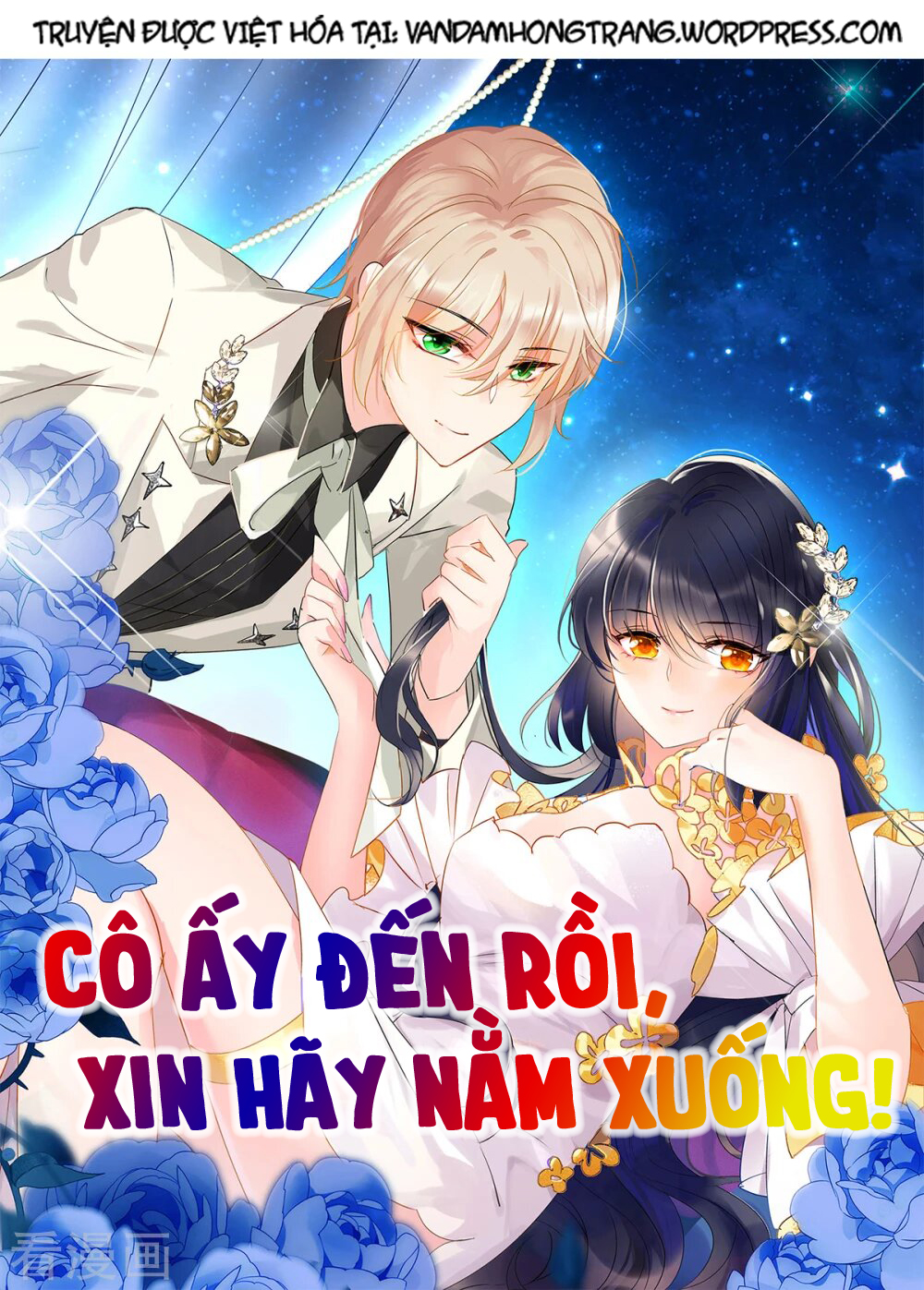Cô Ấy Đến Rồi, Xin Hãy Nằm Xuống! Chapter 0 - Trang 2