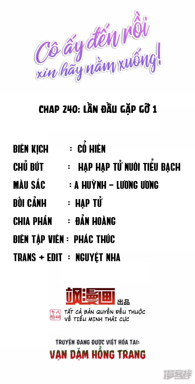 Cô Ấy Đến Rồi, Xin Hãy Nằm Xuống! Chapter 240 - Trang 2