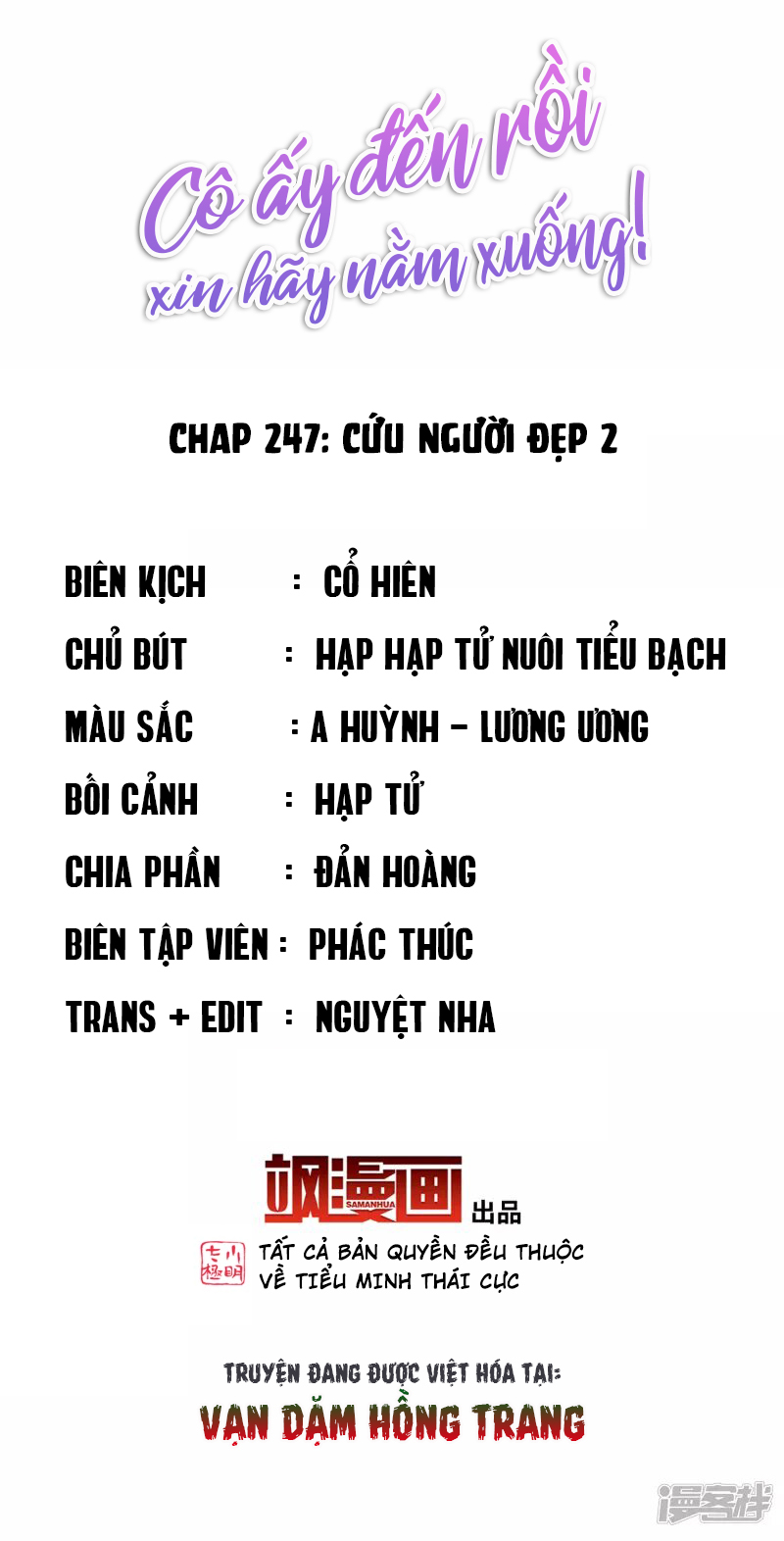 Cô Ấy Đến Rồi, Xin Hãy Nằm Xuống! Chapter 247 - Trang 2