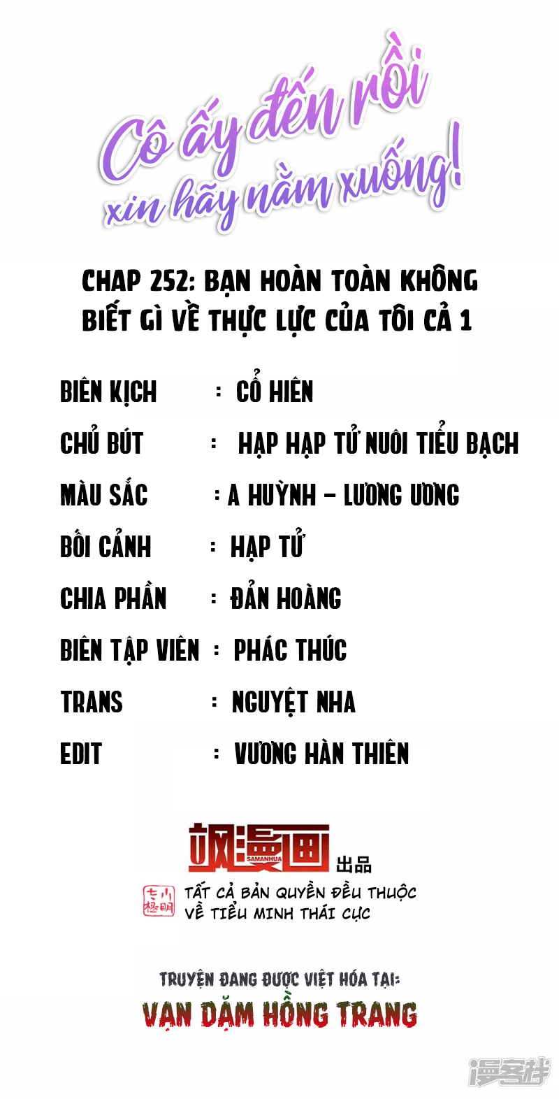 Cô Ấy Đến Rồi, Xin Hãy Nằm Xuống! Chapter 252 - Trang 2