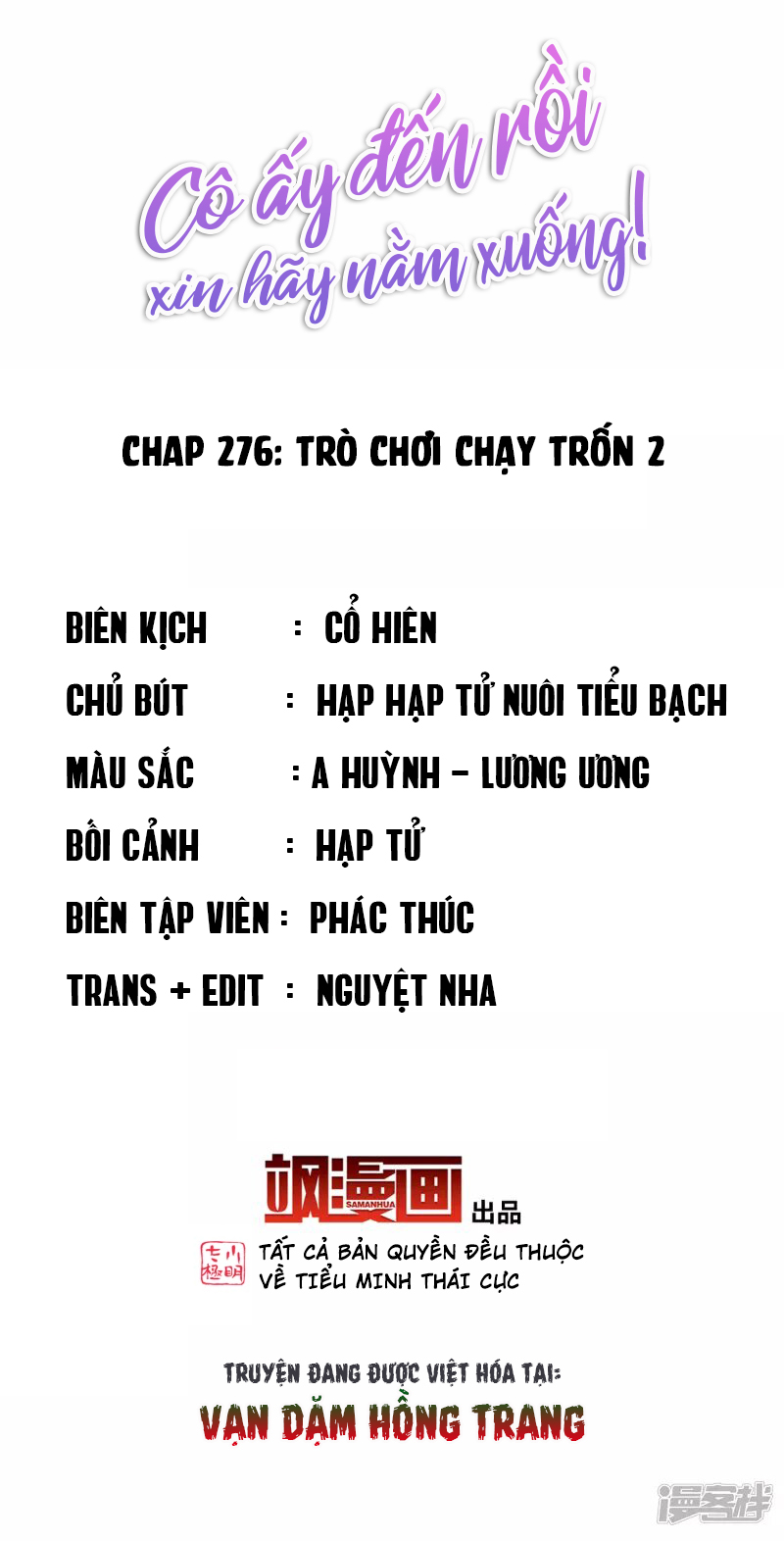Cô Ấy Đến Rồi, Xin Hãy Nằm Xuống! Chapter 276 - Trang 2