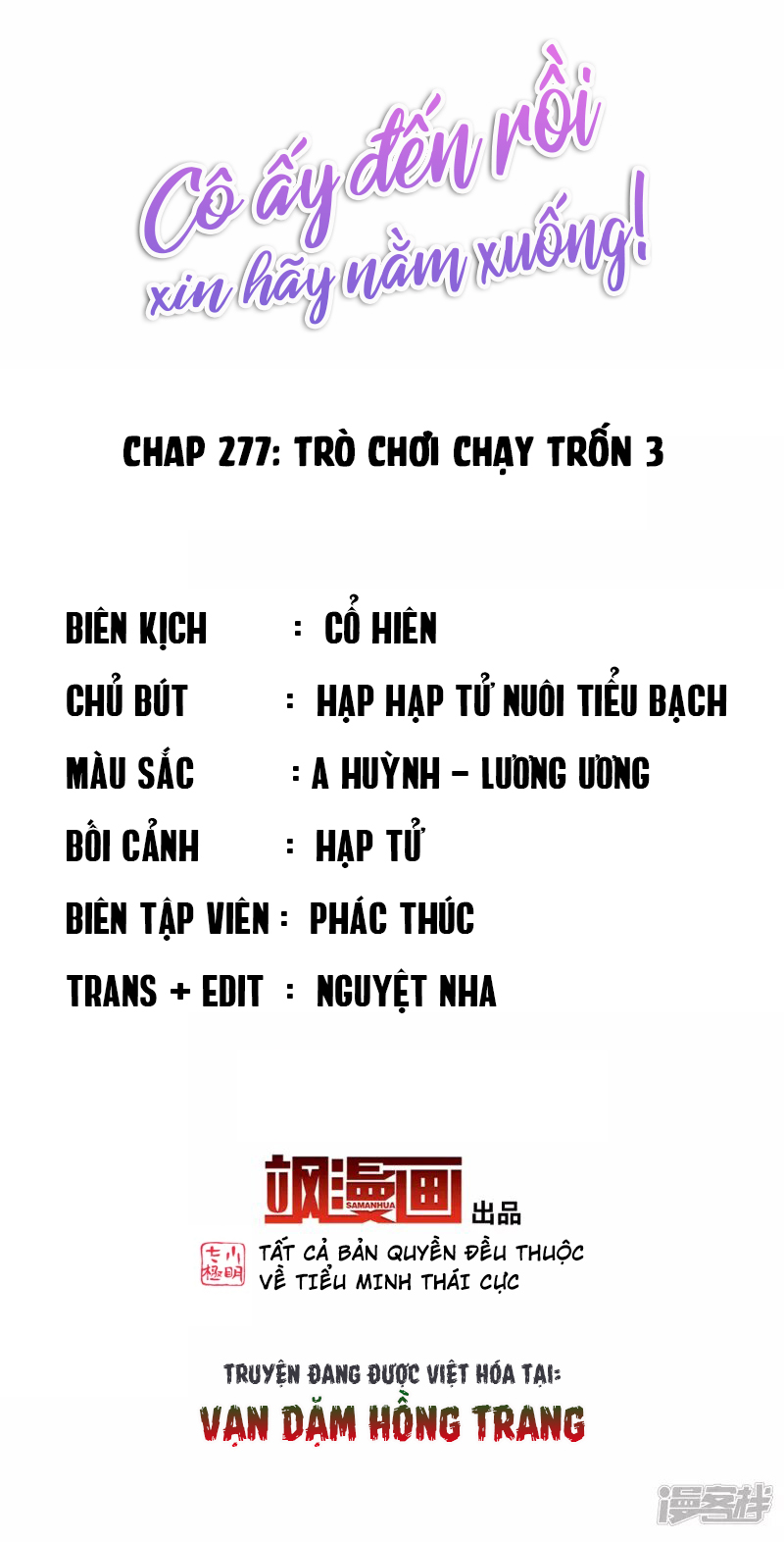 Cô Ấy Đến Rồi, Xin Hãy Nằm Xuống! Chapter 277 - Trang 2