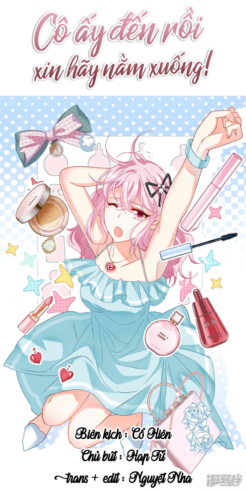 Cô Ấy Đến Rồi, Xin Hãy Nằm Xuống! Chapter 278 - Trang 2