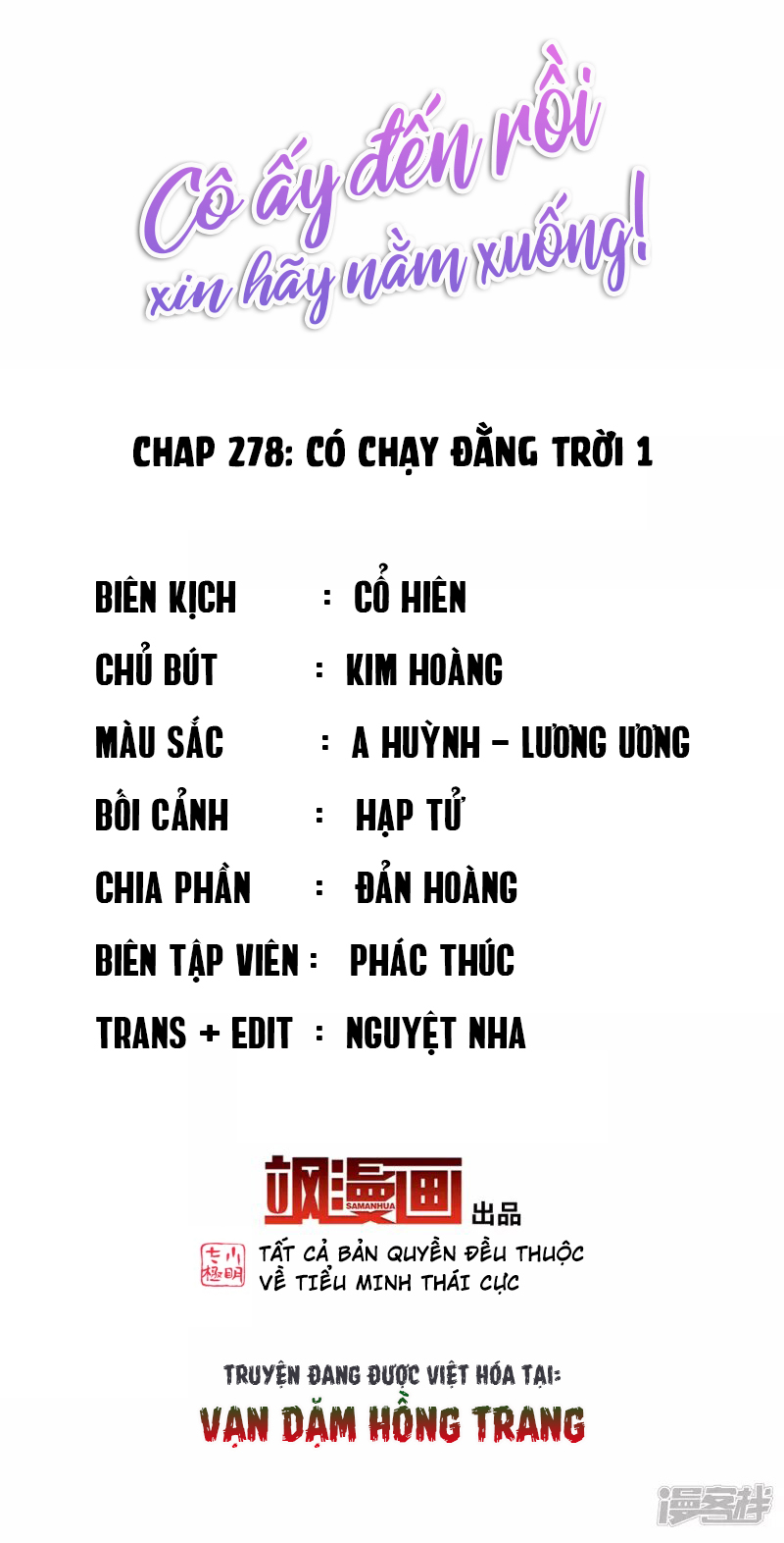 Cô Ấy Đến Rồi, Xin Hãy Nằm Xuống! Chapter 278 - Trang 2
