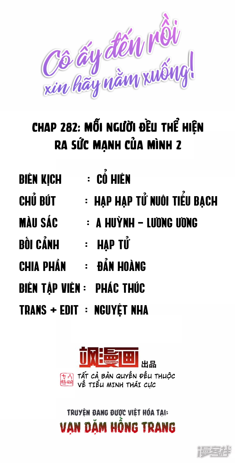 Cô Ấy Đến Rồi, Xin Hãy Nằm Xuống! Chapter 282 - Trang 2
