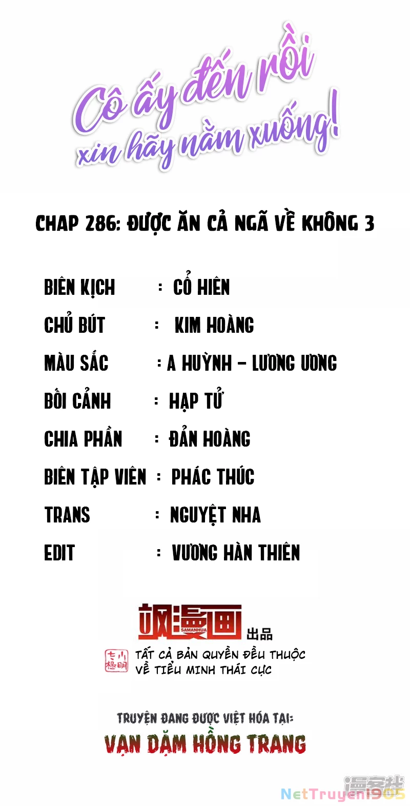 Cô Ấy Đến Rồi, Xin Hãy Nằm Xuống! Chapter 286 - Trang 2
